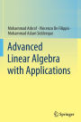 Advanced Linear Algebra with Applications