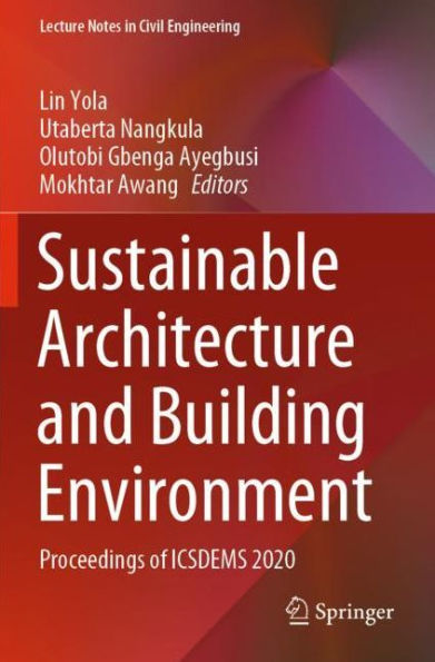 Sustainable Architecture and Building Environment: Proceedings of ICSDEMS 2020