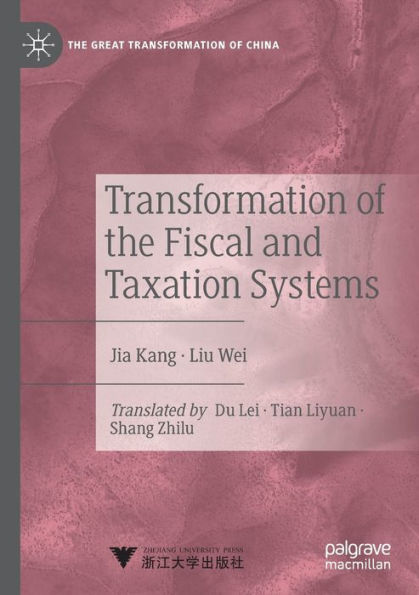 Transformation of the Fiscal and Taxation Systems