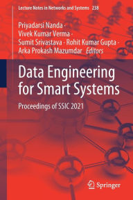 Title: Data Engineering for Smart Systems: Proceedings of SSIC 2021, Author: Priyadarsi Nanda