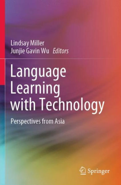 Language Learning with Technology: Perspectives from Asia