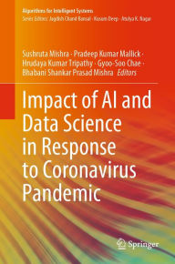 Title: Impact of AI and Data Science in Response to Coronavirus Pandemic, Author: Sushruta Mishra