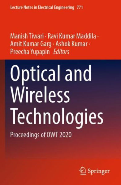 Optical and Wireless Technologies: Proceedings of OWT 2020
