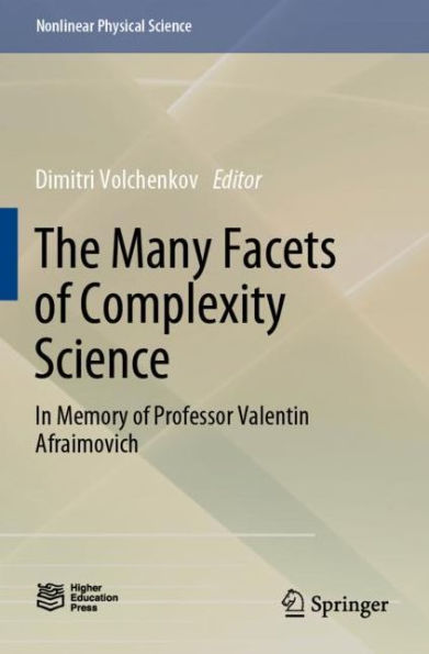 The Many Facets of Complexity Science: Memory Professor Valentin Afraimovich