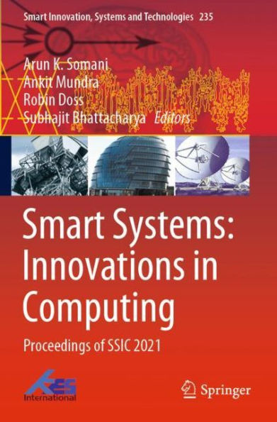 Smart Systems: Innovations Computing: Proceedings of SSIC 2021