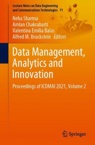 Title: Data Management, Analytics and Innovation: Proceedings of ICDMAI 2021, Volume 2, Author: Neha Sharma