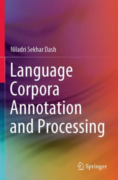 Language Corpora Annotation and Processing