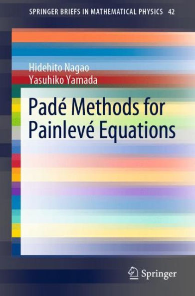 Padï¿½ Methods for Painlevï¿½ Equations