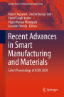 Recent Advances in Smart Manufacturing and Materials: Select Proceedings of ICEM 2020