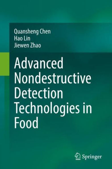 Advanced Nondestructive Detection Technologies in Food