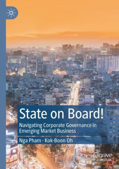 State on Board!: Navigating Corporate Governance Emerging Market Business