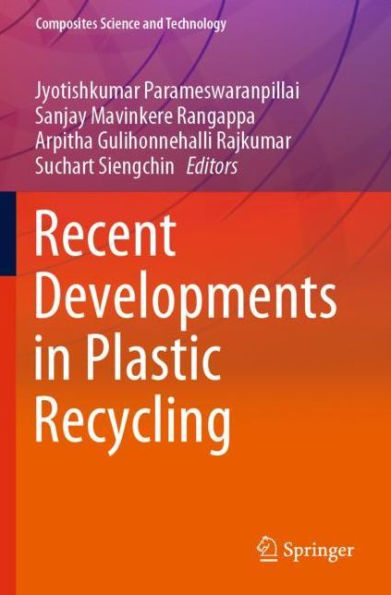 Recent Developments Plastic Recycling