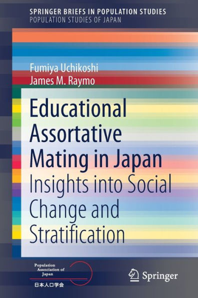 Educational Assortative Mating Japan: Insights into Social Change and Stratification