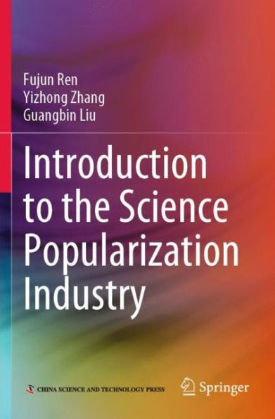 Introduction to the Science Popularization Industry