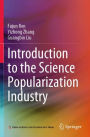 Introduction to the Science Popularization Industry