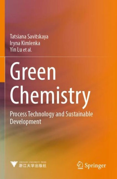 Green Chemistry: Process Technology and Sustainable Development