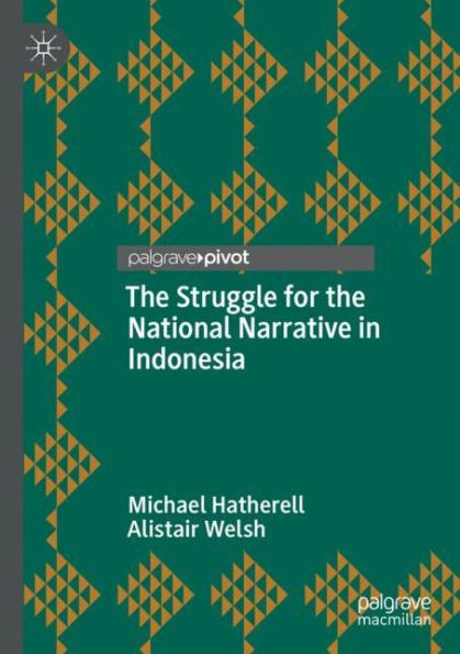 the Struggle for National Narrative Indonesia