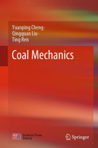 Title: Coal Mechanics, Author: Yuanping Cheng