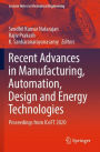 Recent Advances in Manufacturing, Automation, Design and Energy Technologies: Proceedings from ICoFT 2020