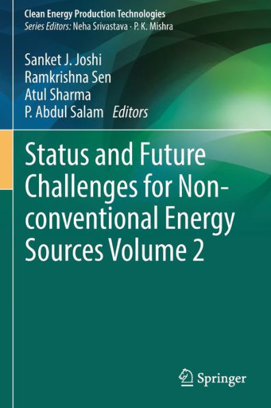 Status and Future Challenges for Non-conventional Energy Sources Volume 2