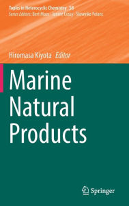 Title: Marine Natural Products, Author: Hiromasa Kiyota