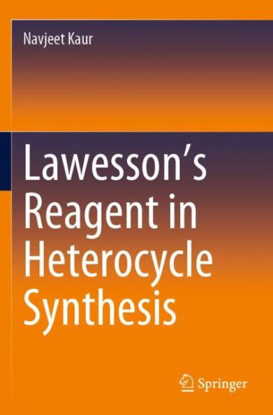 Lawesson's Reagent Heterocycle Synthesis