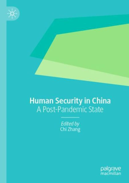 Human Security China: A Post-Pandemic State