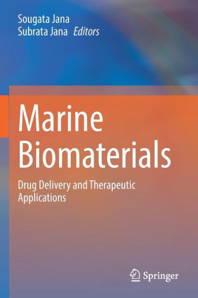 Marine Biomaterials: Drug Delivery and Therapeutic Applications