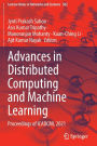 Advances in Distributed Computing and Machine Learning: Proceedings of ICADCML 2021