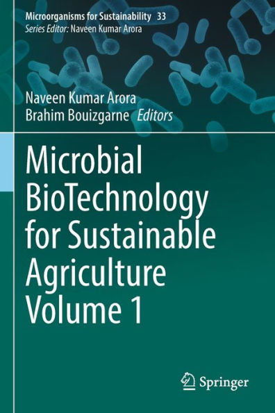 Microbial BioTechnology for Sustainable Agriculture Volume 1