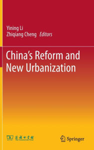 Title: China's Reform and New Urbanization, Author: Yining Li