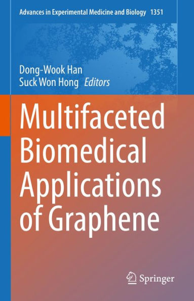Multifaceted Biomedical Applications of Graphene