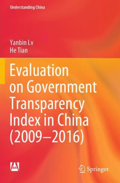 Evaluation on Government Transparency Index China (2009-2016)