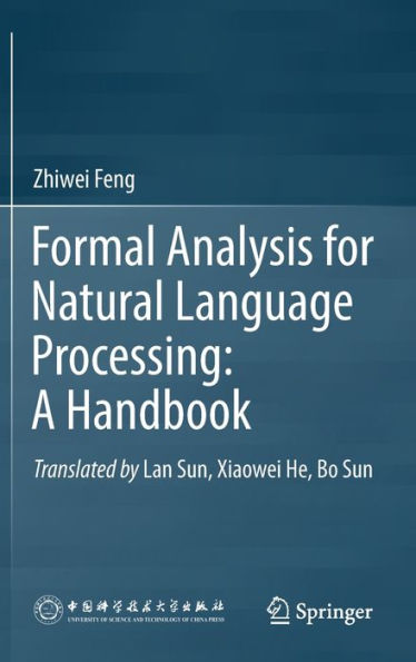 Formal Analysis for Natural Language Processing: A Handbook