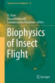 Title: Biophysics of Insect Flight, Author: N. Chari