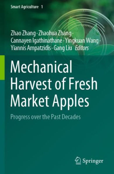 Mechanical Harvest of Fresh Market Apples: Progress over the Past Decades