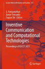 Inventive Communication and Computational Technologies: Proceedings of ICICCT 2021