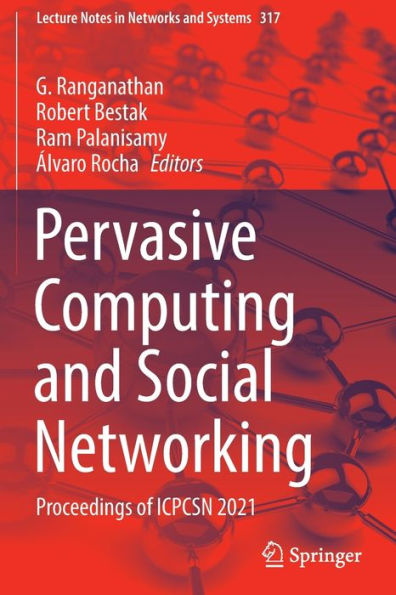 Pervasive Computing and Social Networking: Proceedings of ICPCSN 2021