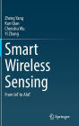 Smart Wireless Sensing: From IoT to AIoT
