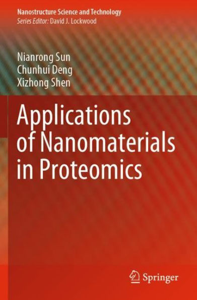 Applications of Nanomaterials Proteomics