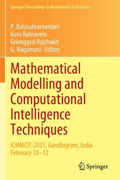 Mathematical Modelling and Computational Intelligence Techniques: ICMMCIT-2021, Gandhigram, India February 10-12