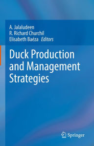 Title: Duck Production and Management Strategies, Author: A. Jalaludeen