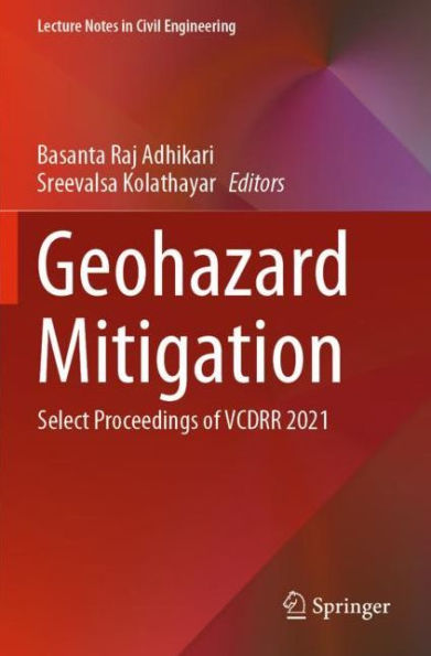 Geohazard Mitigation: Select Proceedings of VCDRR 2021