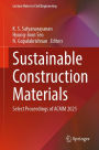 Sustainable Construction Materials: Select Proceedings of ACMM 2021