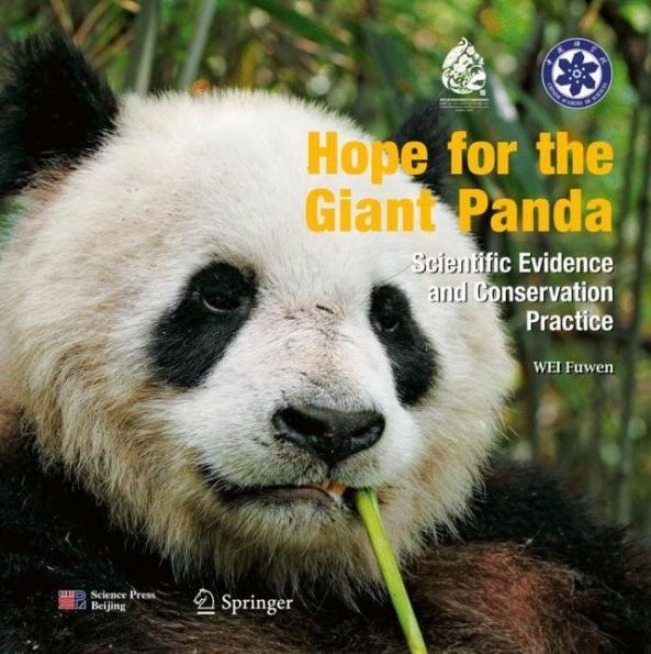 Hope for the Giant Panda: Scientific Evidence and Conservation Practice