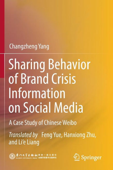 Sharing Behavior of Brand Crisis Information on Social Media: A Case Study Chinese Weibo