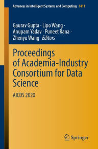 Title: Proceedings of Academia-Industry Consortium for Data Science: AICDS 2020, Author: Gaurav Gupta
