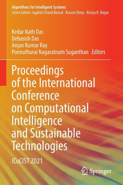 Proceedings of the International Conference on Computational Intelligence and Sustainable Technologies: ICoCIST 2021