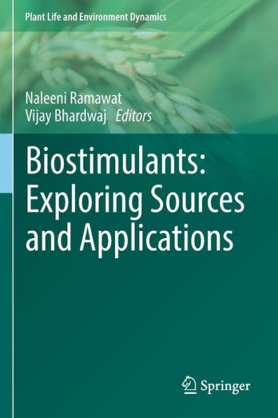 Biostimulants: Exploring Sources and Applications