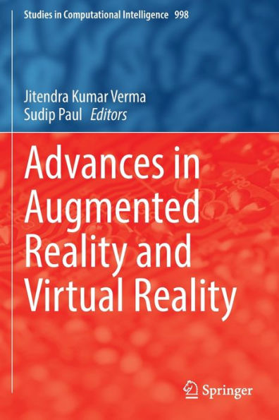 Advances Augmented Reality and Virtual